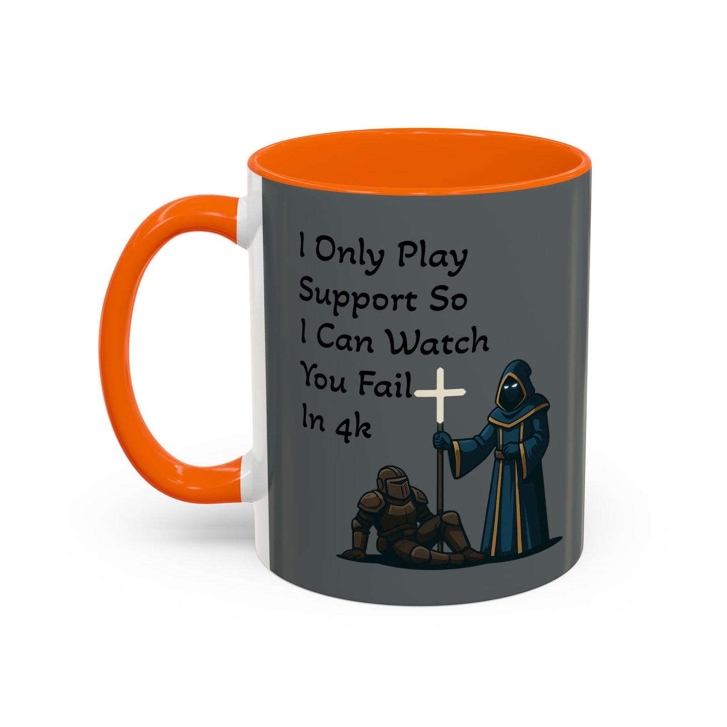 'I Only Play Support' - Gaming Coffee Mug
