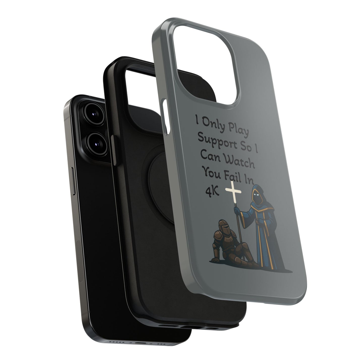 "I Only Play Support" - Gaming Phone Case