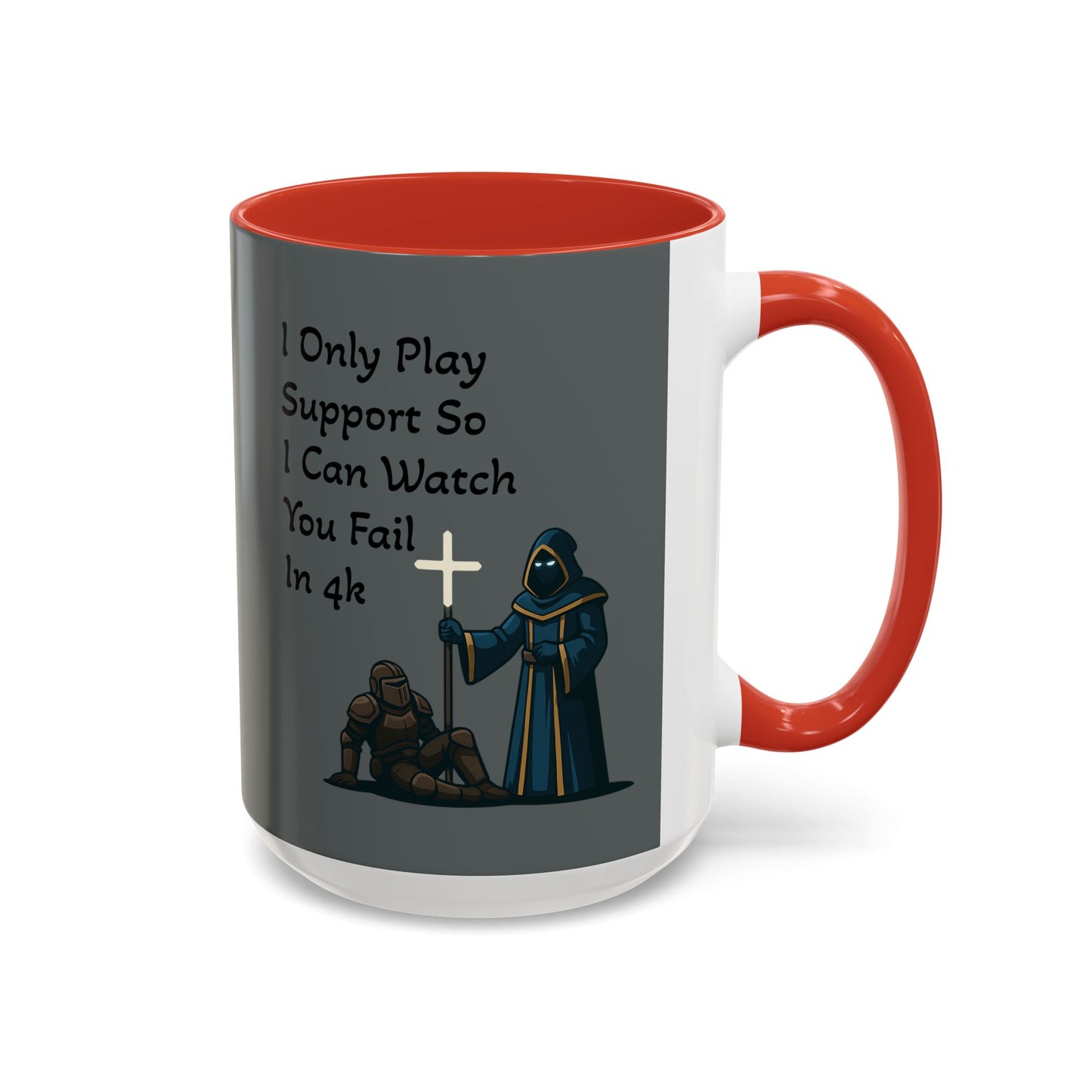 'I Only Play Support' - Gaming Coffee Mug