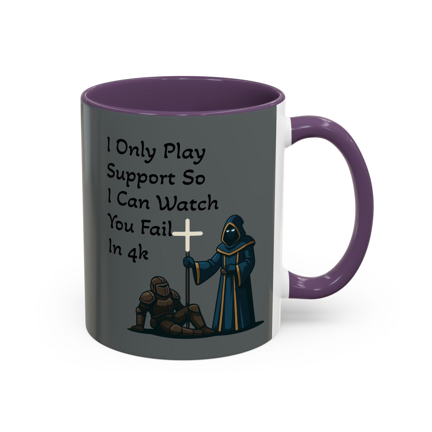 'I Only Play Support' - Gaming Coffee Mug