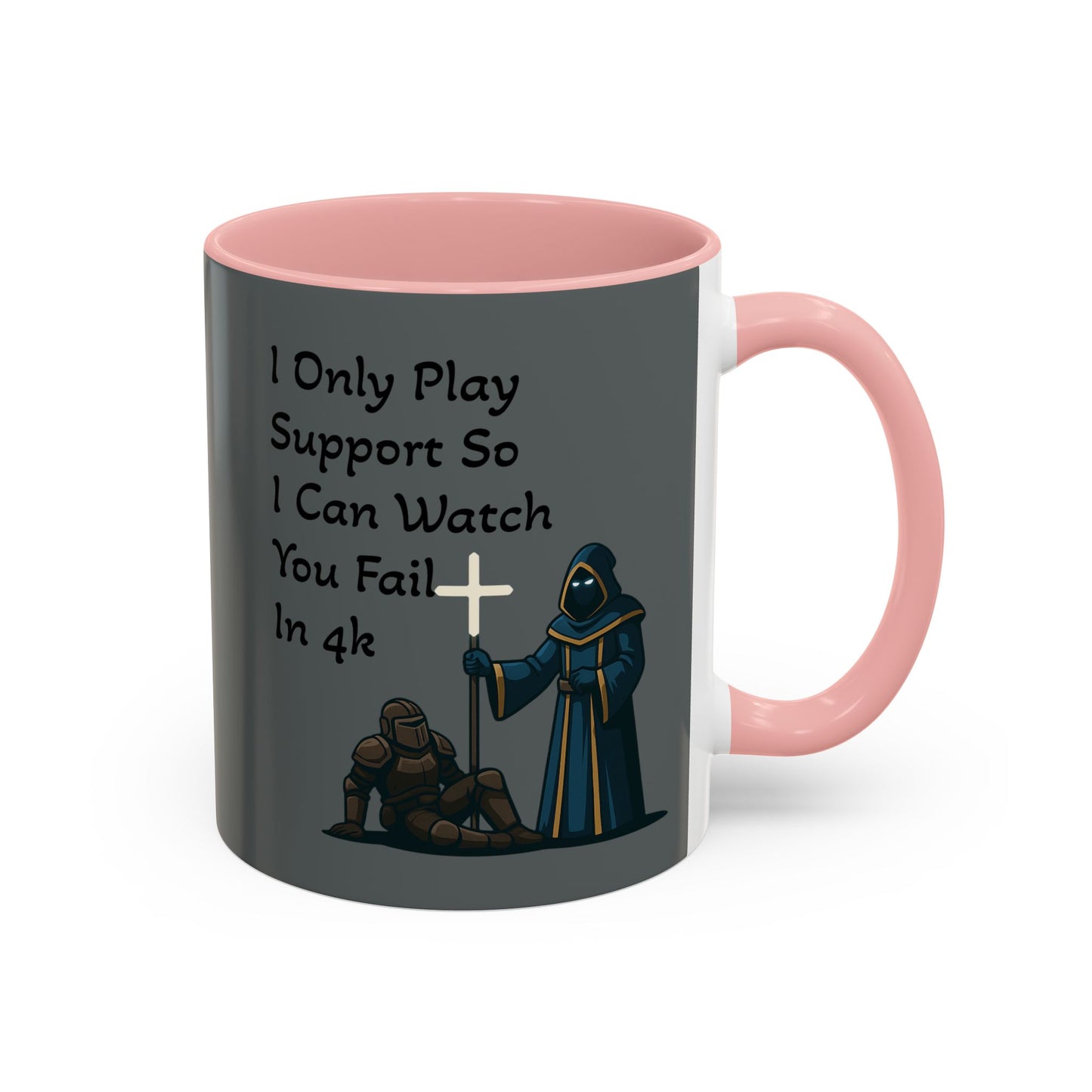 'I Only Play Support' - Gaming Coffee Mug