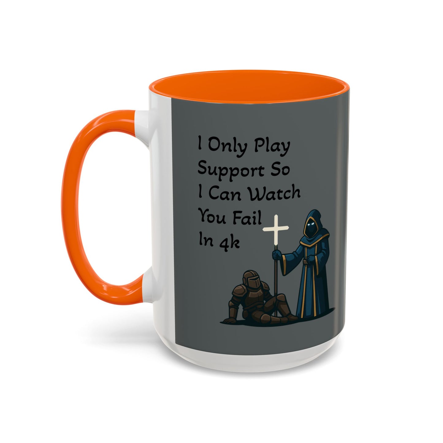 'I Only Play Support' - Gaming Coffee Mug