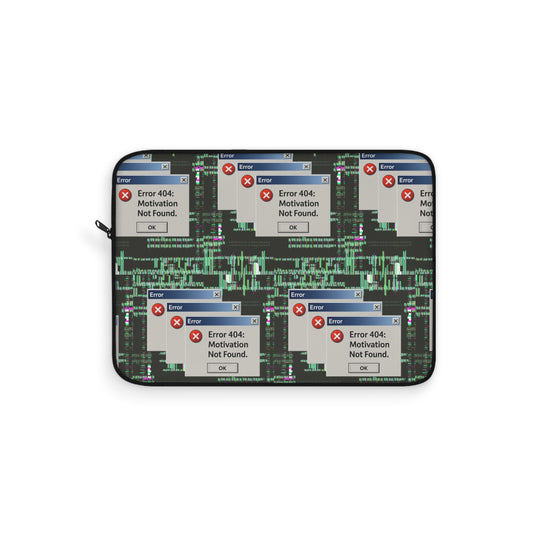 Funny Laptop Sleeve - 'Error 404: Motivation Not Found'