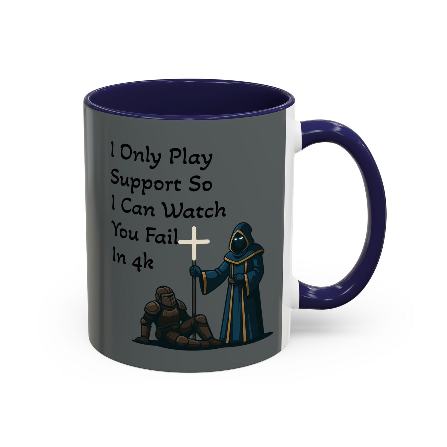 'I Only Play Support' - Gaming Coffee Mug