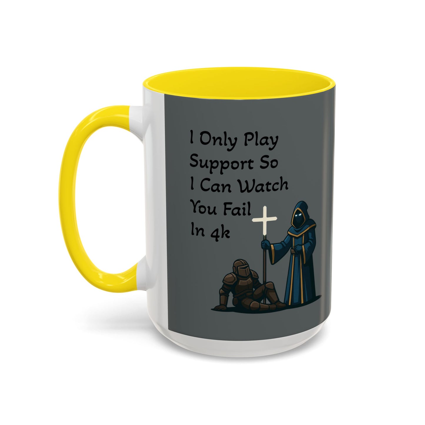 'I Only Play Support' - Gaming Coffee Mug