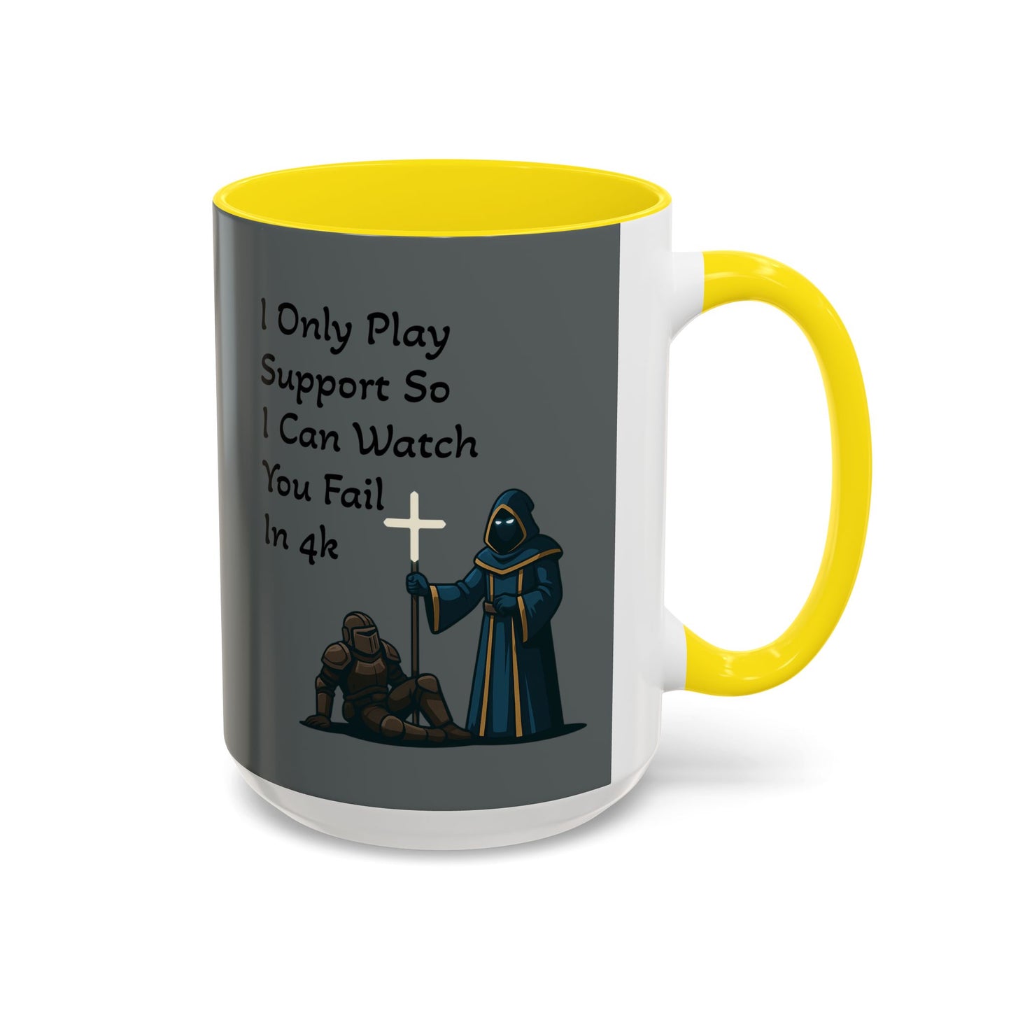 'I Only Play Support' - Gaming Coffee Mug