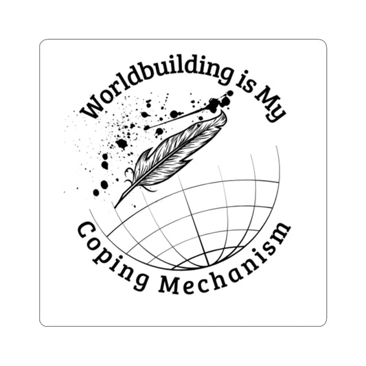 Worldbuilding Coping Mechanism Stickers | Creative Art for Writers & Dreamers